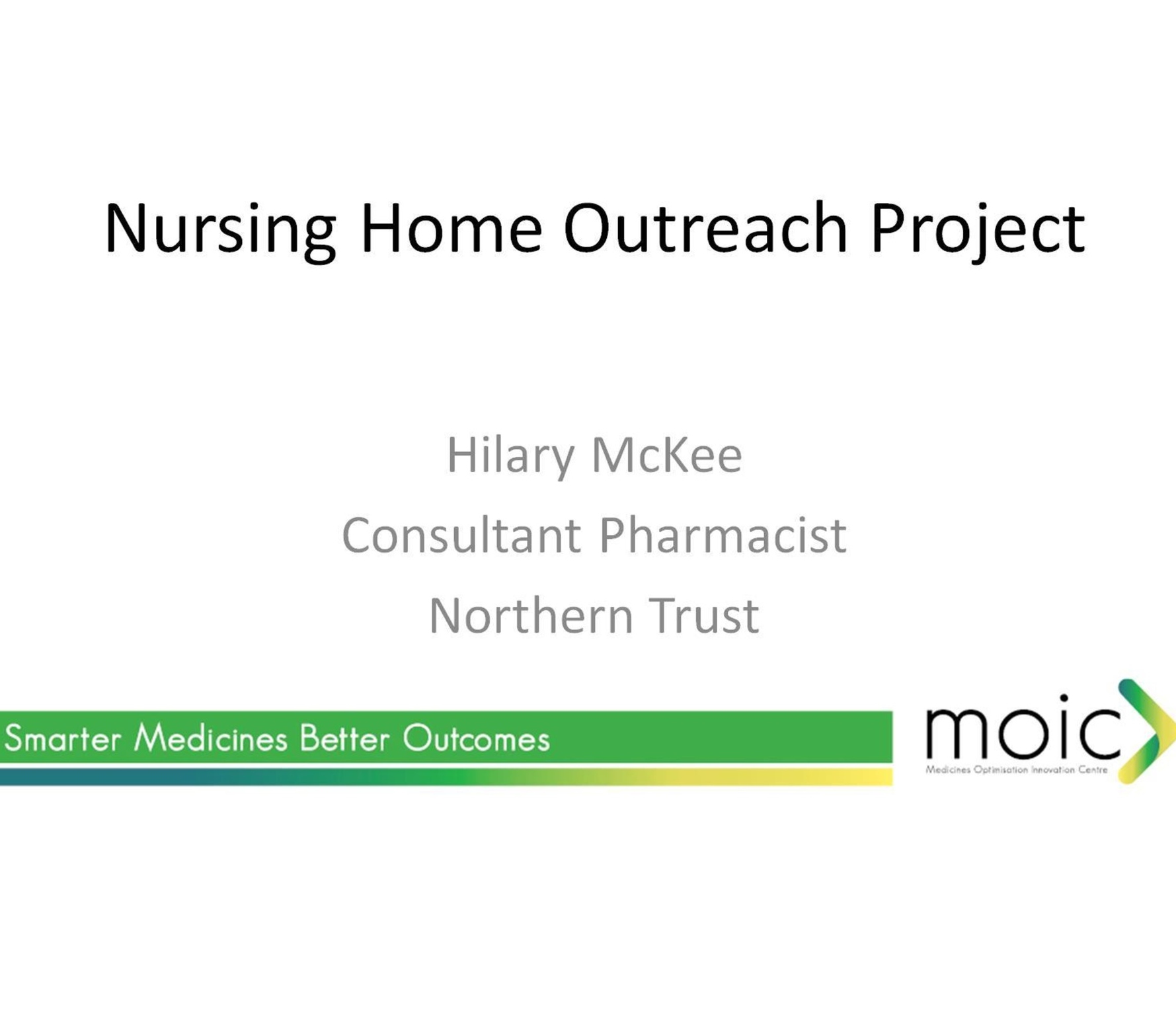 MOOP Think Tank: Nursing Home Outreach Project