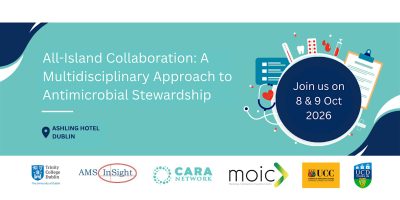 Be Part of the Fourth All-Island Collaboration on Antimicrobial Stewardship: Register Today